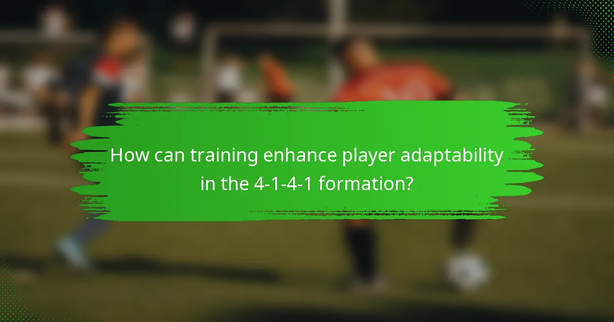 How can training enhance player adaptability in the 4-1-4-1 formation?