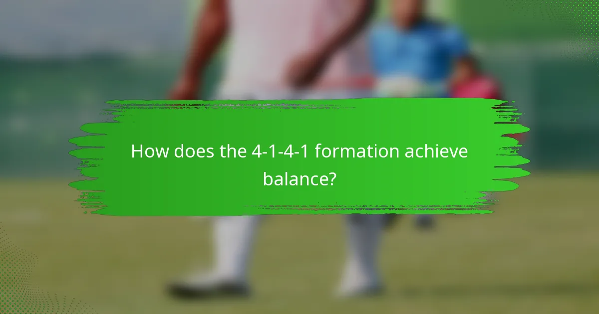 How does the 4-1-4-1 formation achieve balance?
