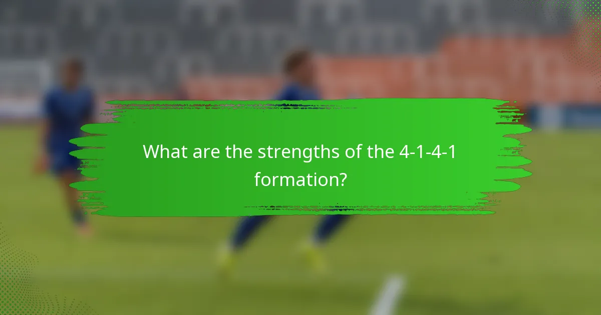 What are the strengths of the 4-1-4-1 formation?